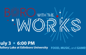 Fireworks return to Edinboro July 3rd Boro with the Works