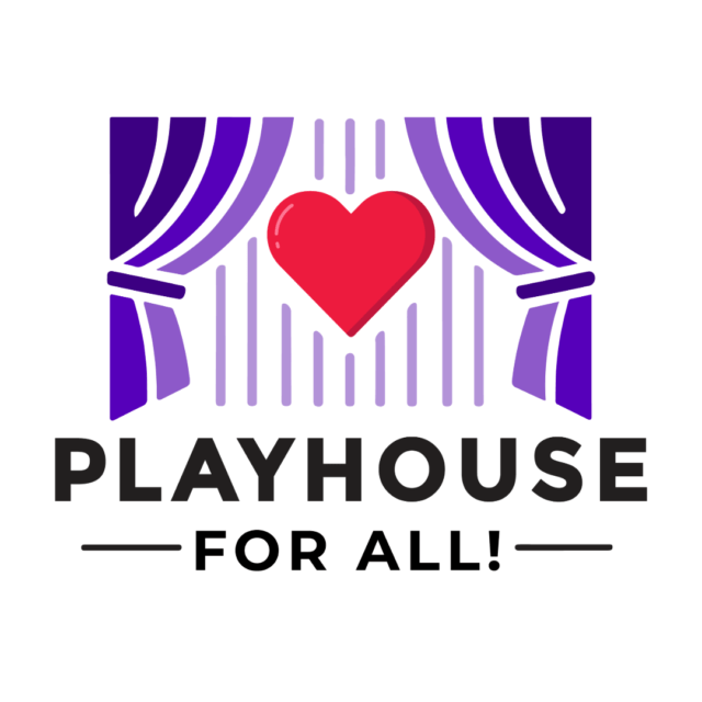 Playhouse for All